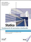 Statica. Fondamenti di meccanica strutturale