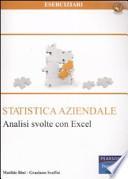 Statistica aziendale. Analisi svolte con Excel