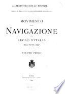 Statistica del regno d'Italia. Movimento della navigazione nei porti del regno