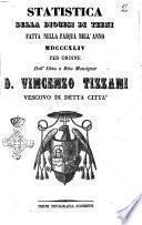 Statistica della diocesi di Terni fatta nella Pasqua dell'anno 1844 per ordine dell'illmo e rmo monsignor D. Vincenzo Tizzani vescovo di detta città