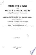 Statistica di tutte le contrade della Sila regia e della Sila badiale, per le quali furono pronunziate ordinanze o sentenze da Commissari civili per gli affari della Sila delle Calabrie, distinta in quattro stati, preceduta da un indice generale alfabetico scritta dal cav. Pasquale Barletta