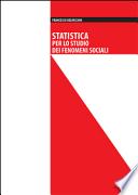 Statistica per lo studio dei fenomeni sociali