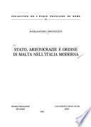 Stato, aristocrazie e Ordine di Malta nell'Italia moderna