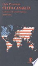 Stato canaglia. La follia dell'unilateralismo americano