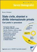 Stato civile, stranieri e diritto internazionale privato. Con CD-ROM