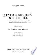 Stato e società nei secoli: L'età contemporanea. Parte 1. Dal 1815 al 1915