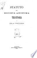 Statuto della Società anonima tessitoria di Zola Predosa