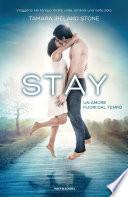 STAY - Un amore fuori dal tempo