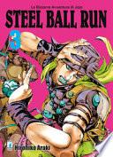 Steel ball run. Le bizzarre avventure di Jojo
