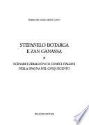 Stefanelo Botarga e Zan Ganassa