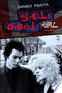 Stelle deboli. La storia di Sid Vicious e Nancy Spungen