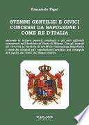 Stemmi gentilizi e civici concessi da Napoleone I come Re d'Italia