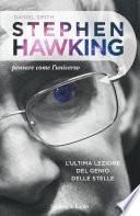 Stephen Hawking pensare come l'Universo