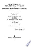 Stereoisomeria dei metilchetoni [alpha], [beta]-non saturi e sintesi del biciclosesquilavandulolo