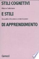 Stili cognitivi e stili di apprendimento
