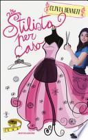 Stilista per caso. Stargirl