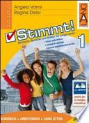 Stimmt! Libro attivo. Con espansione online. Ediz. pack. Per le Scuole superiori. Con CD-ROM