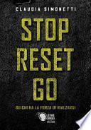 Stop Reset Go