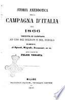 Storia aneddotica della campagna d'Italia nel 1866 descritta ed illustrata ad uso dei soldati e del popolo ed arricchita di episodi, biografie, documenti, ec. ec