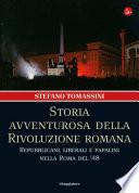 Storia avventurosa della Rivoluzione romana