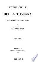 Storia Civile Della Toscana Dal MDCCXXXVII Al MDCCCXLVIII