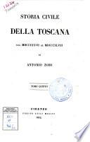 *Storia civile della Toscana dal millesettecentotrentasette al milleottocentoquarantotto