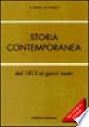 Storia contemporanea. Dal 1815 ai giorni nostri
