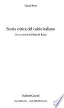 Storia critica del calcio italiano