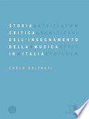 Storia Critica Dell'Insegnamento Della Musica In Italia