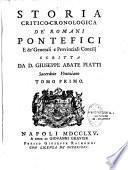 Storia critico-cronologica de Romani pontefici e de generali e provinciali concilii scritta da D. Giuseppe Abate Piatti, Sacerdote Veneziano