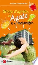 Storia d'agosto, di Agata e d'inchiostro