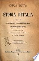 Storia d'Italia continuata da quella del Guicciardini dall'anno 1513 sino al 1814 Carlo Botta