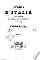Storia d'Italia continuata da quella del Guicciardini sino al 1789 di Carlo Botta
