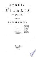 Storia d'Italia dal 1789 al 1814 scritta da Carlo Botta. Tomo primo [-ottavo]