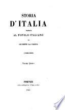 Storia d'Italia narrata al popolo italiano, (568-1815).