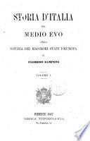 Storia d'Italia nel Medio Evo colla notizia dei maggiori stati d' Europa di Florido Zamponi