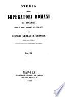 Storia degli imperatori romani da Augusto sino a Costantino Paleologo dei signori Le Beau e Crevier