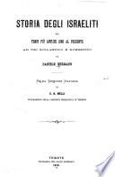 Storia degli Israeliti dai tempi più antichi sino al presente