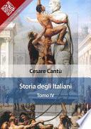 Storia degli italiani. Tomo IV