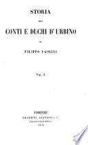 Storia dei conti e duchi d'Urbino di Filippo Ugolini