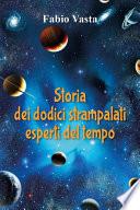Storia dei dodici strampalati esperti del tempo