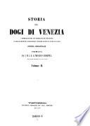 Storia dei dogi di Venezia corredata dei 120 rittratti de medesimi e delle monete e medaglie coniate sotto il loro ducato
