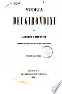 Storia dei girondini versione italiana con note di Alfonso Lamartine