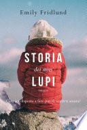 Storia dei miei lupi