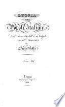 Storia dei popoli italiani dall'anno 300 dell'era volgare sino all'anno 1789