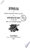 Storia dei precipui rivolgimenti politici accaduti nel Regno delle Due Sicilie nel 1848-1849 per Raffaele Santoro
