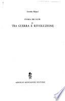 Storia dei rupe: Tra guerra e rivoluzione