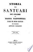 Storia dei santuari più celebri di Maria Santissima