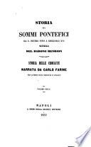 Storia dei sommi pontefici da S. Pietro fino a Gregorio 16. opera del barone Henrion