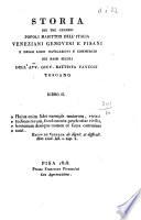 Storia dei tre celebri popoli marittimi dell'Italia veneziani genovesi e pisani e delle loro navigazioni e commerci nei bassi secoli dell'avv. Gio. Battista Fanucci pisano. Libro 1. [-4. ed ultimo!